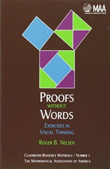 Proofs without words 1. Exercises in visual thinking