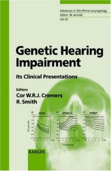 Genetic Hearing Impairment: Its Clinical Presentations (Advances in Otorhinolaryngology, Vol. 61)