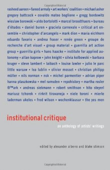 Institutional Critique: An Anthology of Artists' Writings  