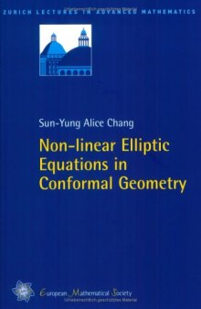 Non-Linear Elliptic Equations in Conformal Geometry