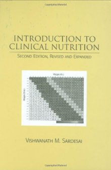 Introduction to Clinical Nutrition 2nd edition, Revised and Expanded