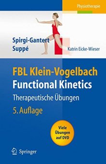FBL Klein-Vogelbach functional kinetics : Therapeutische Ubungen