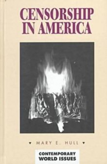 Censorship in America: A Reference Handbook