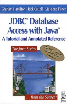 Jdbc Database Access With Java: A Tutorial and Annotated Reference 