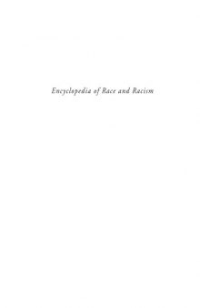 Encyclopedia of Race and Racism vol. 2 (MacMillan Social Science Library)