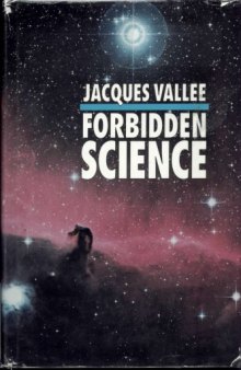 Forbidden Science: Journals 1957-1969