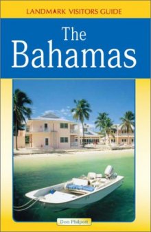 Landmark Visitors Guides to the Bahamas (Landmark Visitors Guide the Bahamas)