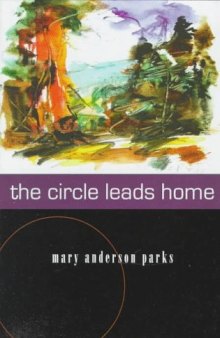 The Circle Leads Home (Women's West Series)