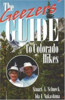 The Geezers' Guide to Colorado Hikes