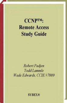 CCNP Remote Access Study Guide, Exam 640-605