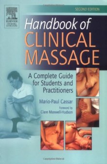 Handbook of Clinical Massage. A Complete Guide for Students and Professionals