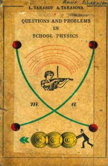 Questions and problems in school physics