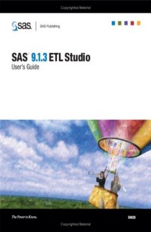 SAS 9.1.3 ETL Studio: User's Guide