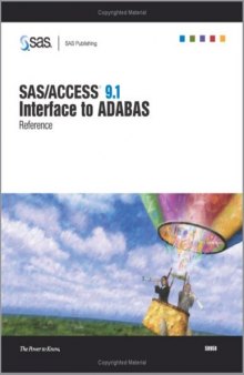 SAS ACCESS 9.1 Interface To Adabas: Reference