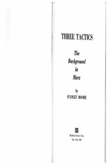 Three Tactics: The Background in Marx