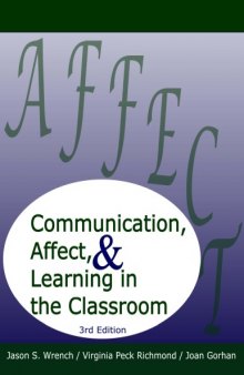 Communication, Affect, & Learning in the Classroom  