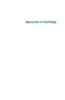 Approaches to Psychology, 5th Edition