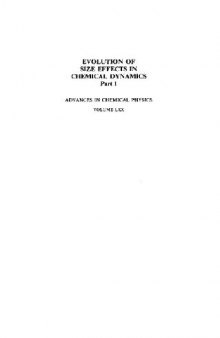 Advances in Chemical Physics, Vol.70 Part 1, Evolution of Size Effects in Chemical Dynamics (Wiley 1988)