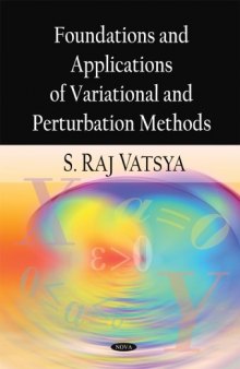 Foundations and Applications of Variational and Perturbation Methods  