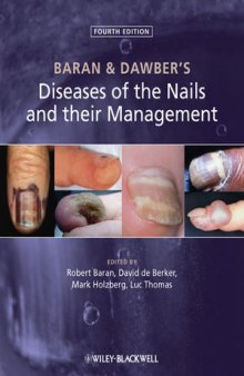 Baran & Dawber's Diseases of the Nails and their Management