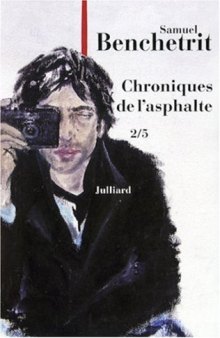 Chroniques de l'asphalte, tome 2