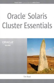 Oracle Solaris Cluster Essentials (Oracle Solaris System Administration Series)  