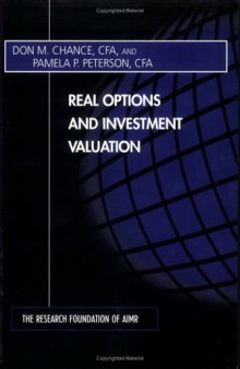 Real Options and Investment Valuation