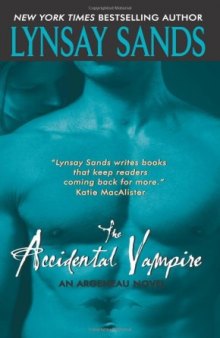 The Accidental Vampire (Argeneau Vampires, Book 7)