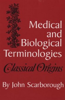 Medical and biological terminologies: classical origins