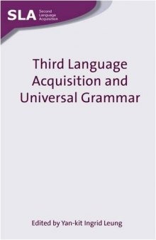 Third language acquisition and universal grammar