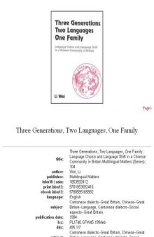 Three generations, two languages, one family: language choice and language shift in a Chinese community in Britain