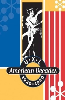 U.X.L American Decades, 1920 - 1929