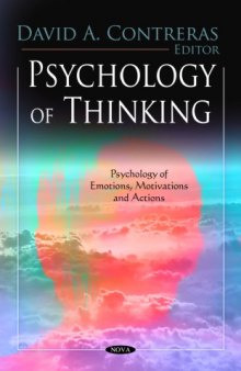 Psychology of Thinking (Psychology of Emotions, Motivations and Actions)