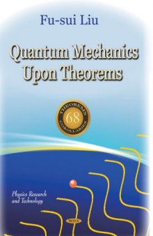 Quantum Mechanics upon Theorems