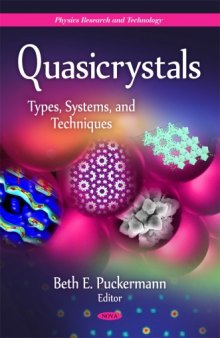 Quasicrystals: Types, Systems, and Techniques  