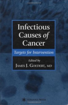 Infectious Causes of Cancer: Targets for Intervention (Infectious Disease)
