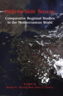 Side by Side Survey: Comparative Regional Studies in the Mediterranean World