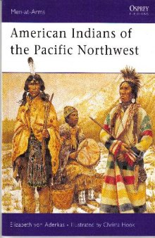 American Indians Of The Pacific Northwest