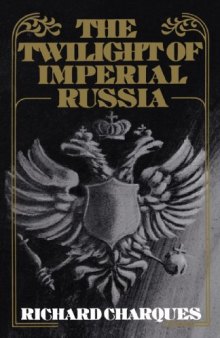 The Twilight of Imperial Russia (A Galaxy Book ; Gb419)