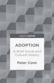 Adoption: A Brief Social and Cultural History