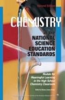 Chemistry in the National Science Education Standards: Models for Meaningful Learning in the High School Chemistry Classroom