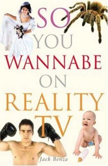 So You Wannabe on Reality TV