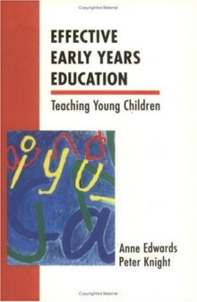 Effective Early Years Education: Teaching Young Children