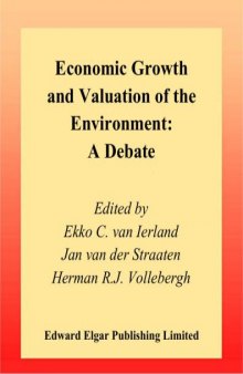 Economic Growth and Valuation of the Environment A Debate