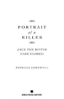 Portrait Of A Killer: Jack The Ripper -- Case Closed  