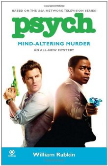 Psych: Mind-Altering Murder  