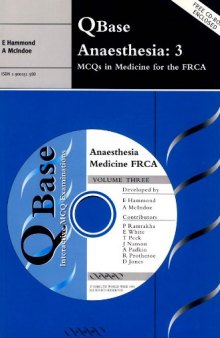 QBase Anaesthesia: MCQs in Medicine for the FRCA 