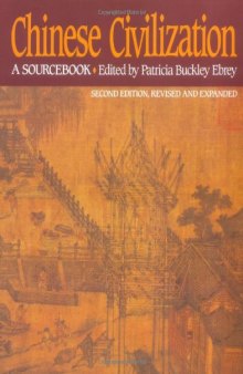 Chinese Civilization: A Sourcebook, 2nd Ed