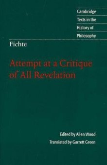 Attempt at a Critique of All Revelation (Cambridge Texts in the History of Philosophy)