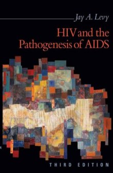 HIV and the Pathogenesis of AIDS, 3rd Edition